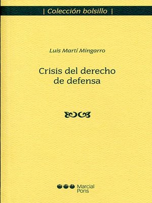cover image of Crisis del derecho de defensa